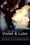 [The Coincidence 05] • The Certainty of Violet and Luke